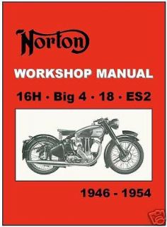 NORTON Workshop Manual 16H Big 4 18 ES2 1946 to 1954 FACTORY Service 