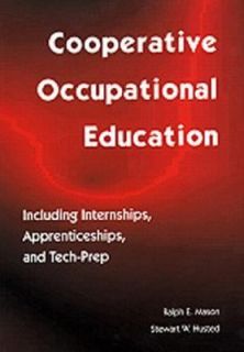 Cooperative Occupational Education and Work Experience in the 