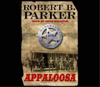 Appaloosa by Robert B. Parker 2005, CD, Unabridged