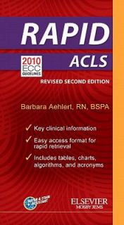 Rapid ACLS by Barbara J. Aehlert 2011, Paperback, Revised