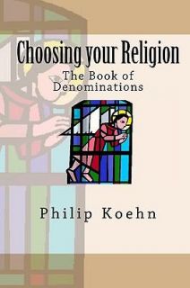   The Book of Denominations by Philip Koehn 2009, Paperback