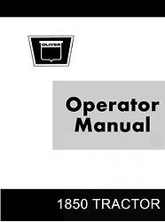 oliver 1850 gas diesel tractor operators manual ol  22 64 