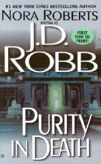 Purity in Death by J. D. Robb (2002, Pap