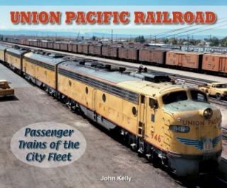 Union Pacific Railroad   Photo Archive Passenger Trains of the City 