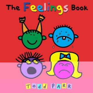 Feelings Book by Todd Parr 2009, Paperback