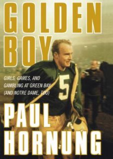 Golden Boy by Paul Hornung 2004, Hardcover