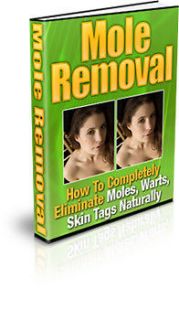 Natural Mole Removal Completely Eliminate Moles, Warts, And Skin Tags 