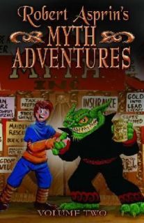 Robert Asprins Myth Adventures, Volume Two Vol. 2 by Robert Asprin 