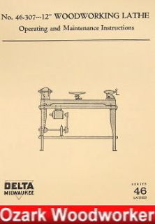DELTA/Milwauke​e 12 Wood Lathe 46 307 & 1460 Operator & Part Manual 