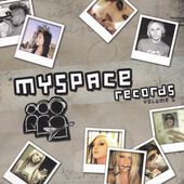 Myspace Records, Vol. 1 CD, Nov 2005, Myspace Records