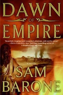 Dawn of Empire by Sam Barone (2006, Hard