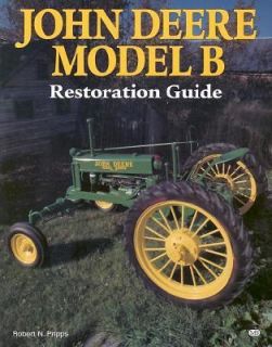   Model B Restoration Guide by Robert N. Pripps 1995, Paperback