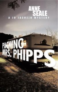 Packing Mrs. Phipps by Anne Seale (2004,