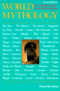 World Mythology by Donna G. Rosenberg 1994, Paperback, Revised