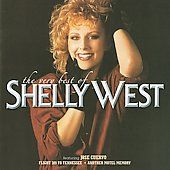 The Very Best of Shelly West by Shelly West CD, Nov 2009, Varèse 
