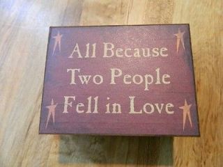 all because two people fell in love shelf sitter sign