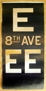 1940s NY R9 IND New York Subway Sign Route Rollsign E EE 8TH AVE