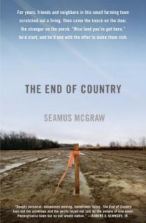   Dispatches from the Frack Zone by Seamus McGraw 2011, Hardcover