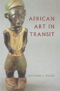   Art in Transit by Christopher B. Steiner 1994, Paperback