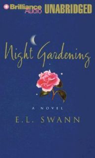 Night Gardening by E. L. Swann 1999, Cassette, Unabridged