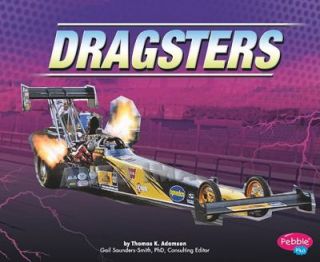 Dragsters Rev It Up by Thomas K. Adamson 2011, Hardcover