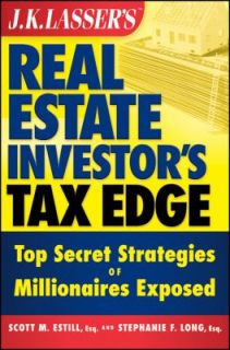 Real Estate Investors Tax Edge Top Secret Strategies of Millionaires 