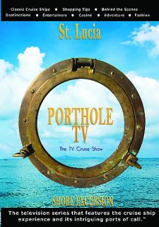 Porthole TV St. Lucia Twin Peaks Celebrity Cruise Line Profile DVD 