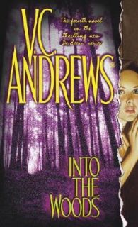 Into the Woods Vol. 4 by V. C. Andrews 2002, Paperback