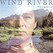 Wind River by Andrew Vasquez CD, May 1997, Makoche