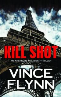 Kill Shot by Vince Flynn 2011, CD