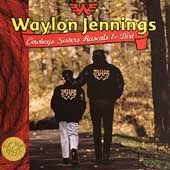 Cowboys, Sisters, Rascals Dirt by Waylon Jennings CD, Mar 1998, Sony 
