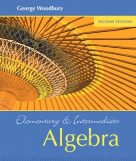   and Intermediate Algebra by George Woodbury 2008, Hardcover