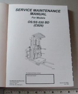YALE SERVICE MAINTENANCE MANUAL   OS 030 BD / SS 030 BD ORDER PICKER 