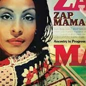 Ancestry in Progress by Zap Mama CD, Dec 2004, Luaka Bop