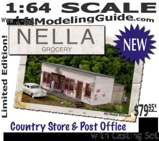 Nellas Grocery   Country Store & Post Office without Casting Set 164 