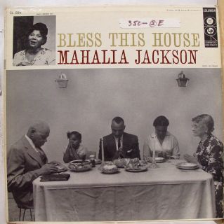 MAHALIA JACKSON bless this house LP VG+ 6 Eye 1A/1C CL 899 Vinyl 1956 