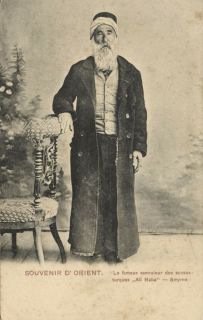   Smyrne Smyrna Fameux Executeur Des Sceaux Turques Ali Baba 1899