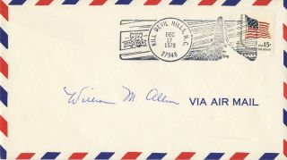 William M Allen former President of the Boeing Autographed Cover