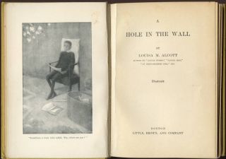 Alcott Hole in The Wall Amy M Sacker Design 1st 1899