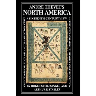 New Andr Thevets North America Thevet Andre 0773505873