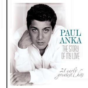 Anka Paul The Story of My Love CD Album Remember N 8712177058044 