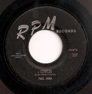 Paul Anka on the RPM Label, #472. Songs I Confess & Blau Wile 