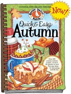 New Gooseberry Patch Quick Easy Autumn Recipe Book