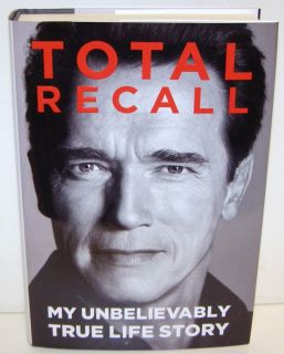 Arnold Schwarzenegger Signed Total Recall My Unbelievably True Life 