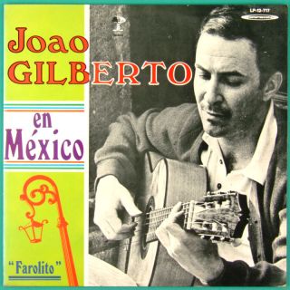 LP Joao Gilberto En Mexico Farolito Bossa Jazz Brazil