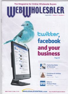 WebWholesaler August 2010 twitter facebook and your business