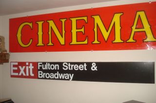    COLLECTIBLE NEW YORK BROADWAY FULTON STREET EXIT AUTHENTIC SIGN 96 L