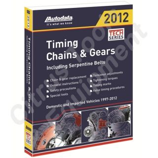 Autodata 12 170 2012 Timing Chains & Gears Manual 1997   2012