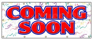 48x120 COMING SOON BANNER SIGN now grand opening signs open