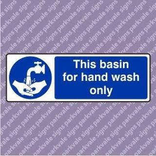 300x100 this basin for hand wash only catering sign 1587